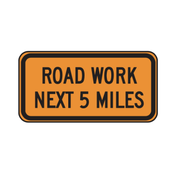 MUTCD G20-1  Road Work Next