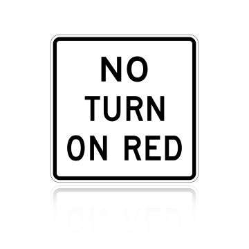 MUTCD R10-11B No Turn On Red