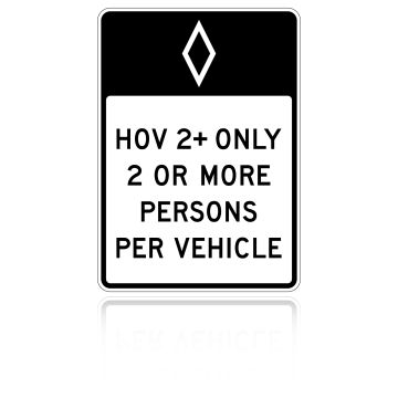 MUTCD R3-10 HOV Occupancy Definition (Post-mount)