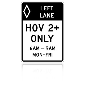 MUTCD R3-11A HOV Only Lane (Days & Times) (Post-mount)