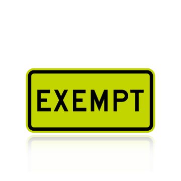 MUTCD W10-1AP Exempt (plaque)