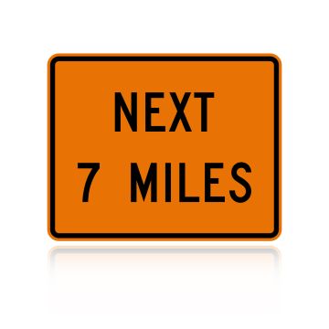 MUTCD W7-3AP Next 7 Miles